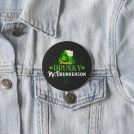Drunky McDrunkerson St. Patrick's Day Button