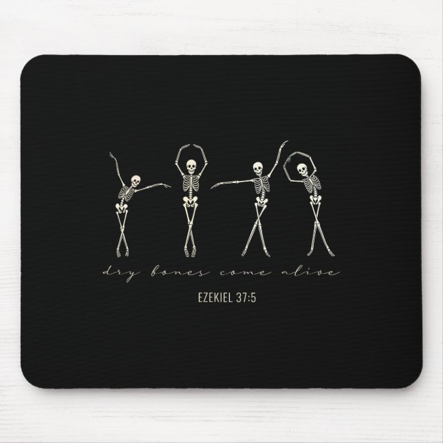 Dry Bones Come Alive _ Ezekiel 37_5 Christian Skel Mousepad (Vorne)