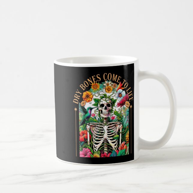 Dry Bones Come Alive Funny Skeleton Floral Christi Kaffeetasse (Rechts)