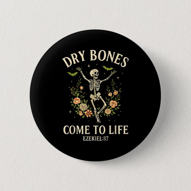 Dry Bones Come To Life Dancing Floral Skeleton  Button (Vorderseite)