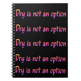 Dry ist kein Optionstext Notizblock