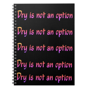 Dry ist kein Optionstext Notizblock