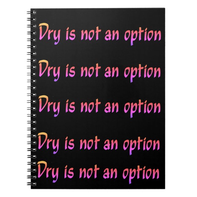 Dry ist kein Optionstext Notizblock (Vorderseite)