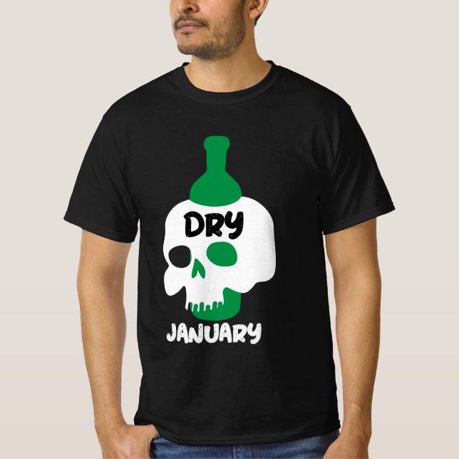 Dry January Sobriety Challenge Support Geschenke T T-Shirt (Vorderseite)