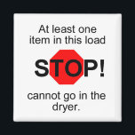 Dryer Magnet<br><div class="desc">Haben Sie wieder vergessen, dass es Badeanzüge in den Waschbecken gab? Hat dein Mann deine Lieblingsbluse verkleinert? Dann brauchen Sie diesen Magneten! Halten Sie ihn an der Vorderseite des Trockners fest und platzieren Sie ihn einfach auf der Oberseite, wenn die Haushaltsmitglieder an den Karo erinnert werden müssen, um etwas zu...</div>