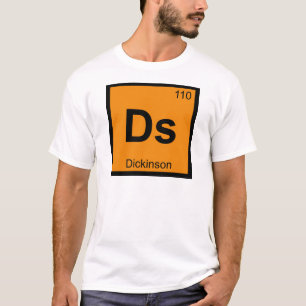 Ds - Dickinson North Dakota Chemistry Symbol T-Shirt