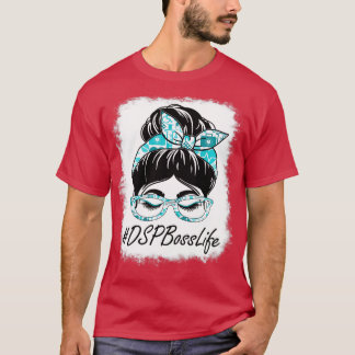 DSP Boss Messy Bun gebleicht Aufwertung World Hea T-Shirt