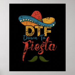 DTF bis Fiesta Funny Cinco de Mayo Geschenk Poster