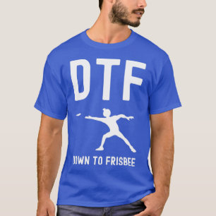 DTF Down to Frisbee Classic TShirt