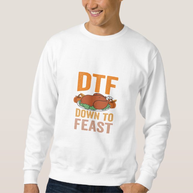 DTf Down to Funny Erntedank Türkei Geschenk Sweatshirt (Vorderseite)
