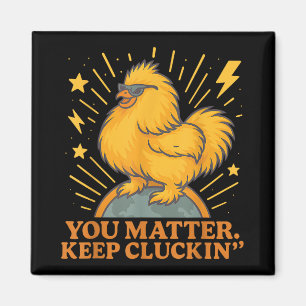 Du Behalte Cluckin Funny Chicken Pun Magnet