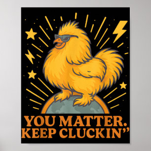 Du Behalte Cluckin Funny Chicken Pun Poster