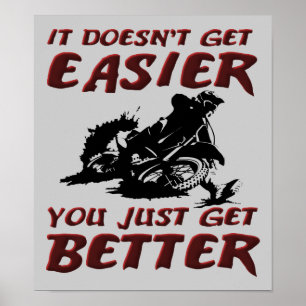 Du bekommst ein besseres Dirt Bike Motocross Poste Poster