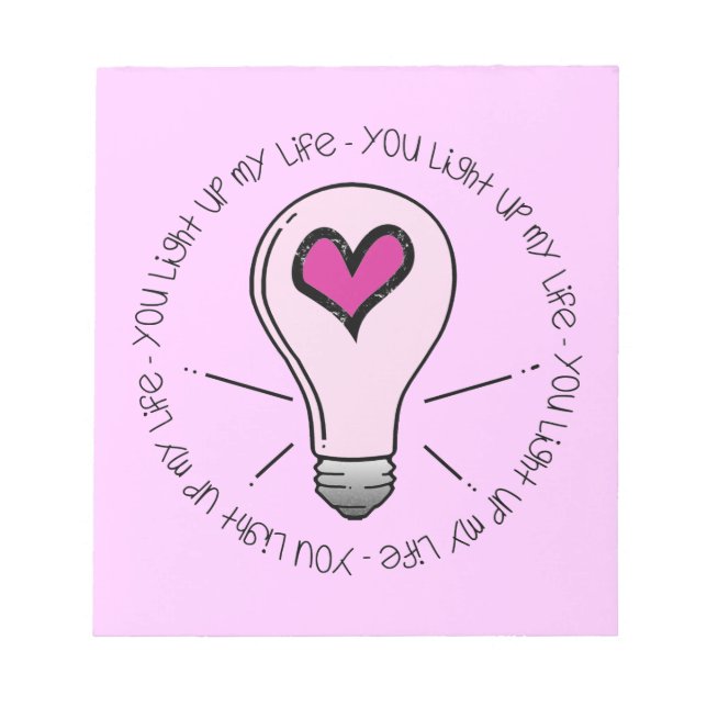 Du beleuchtest mein Leben Notizblock (Vorderseite)