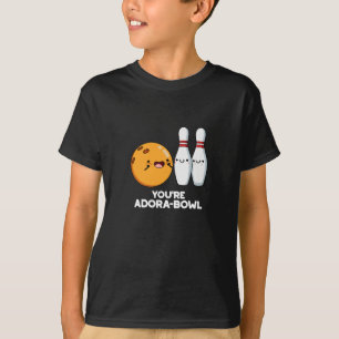 Du bist Adora-Bowl Funny Bowling Pun Dark BG T-Shirt