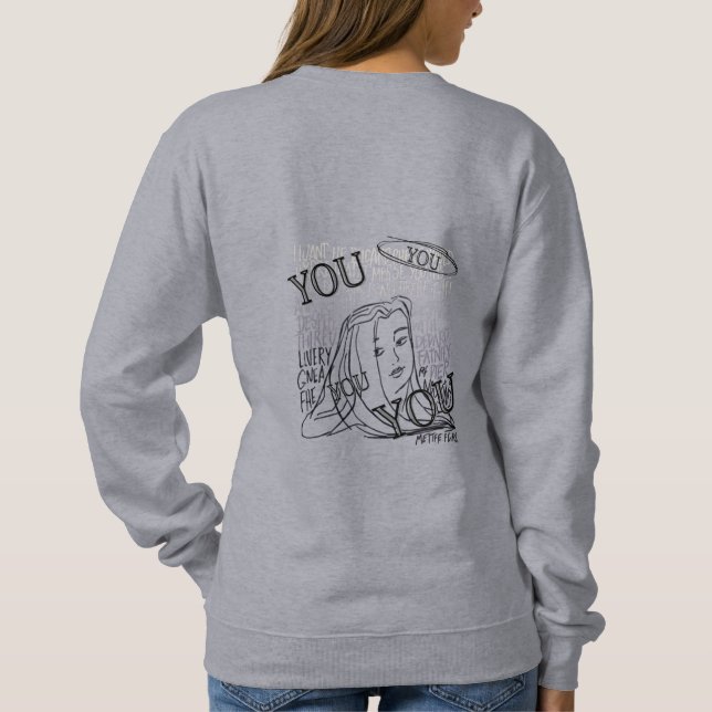 Du bist alles sweatshirt (Rückseite)