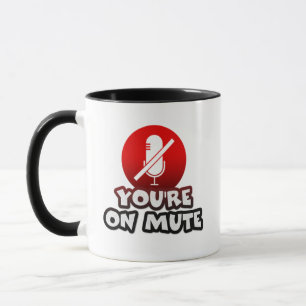 "Du bist auf stumm" Funny Typografy Zitat Tasse