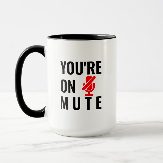 Du bist auf Stumm Tasse (Links)