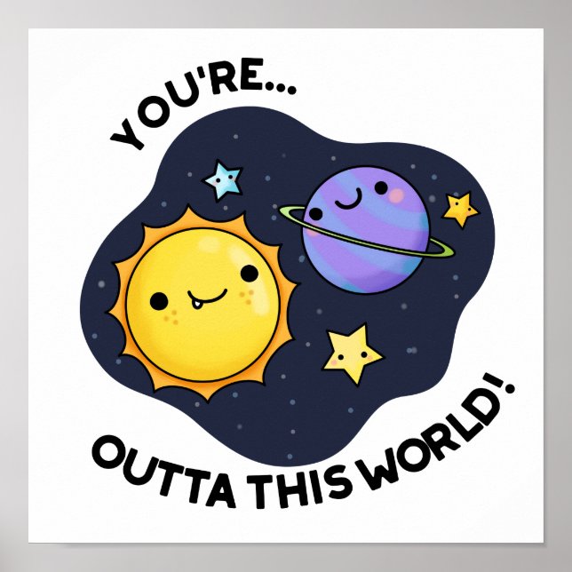 Du bist außerhalb dieses weltberühmten Astronomiep Poster (Vorne)