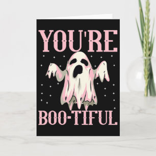 Du bist Boo-tiful Süß Halloween Boo Geist Lustig C Karte