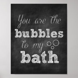 Du bist Bubbles für meine Bath Chalkboard Print Poster