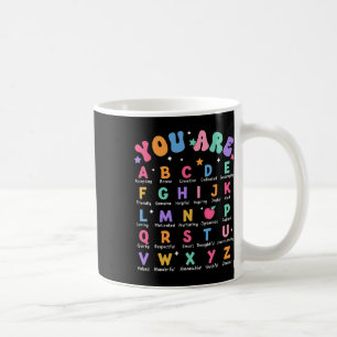 Du bist Buchstaben Alphabet Lerne Abcs Inspiration Kaffeetasse
