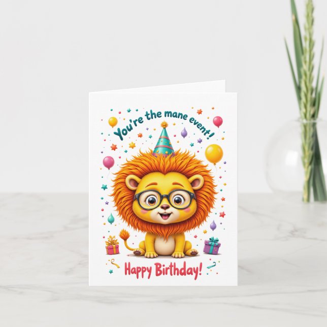 "Du bist das Mane Event!" Niedliche Lion Birthday  Karte (Vorderseite)