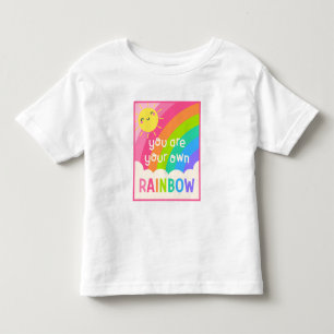 Du bist dein eigener Regenbogen Kleinkind T-shirt