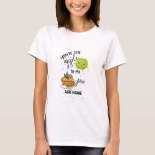 Du bist der Apfel auf meine Kuchen-Liebe Valentine T-Shirt