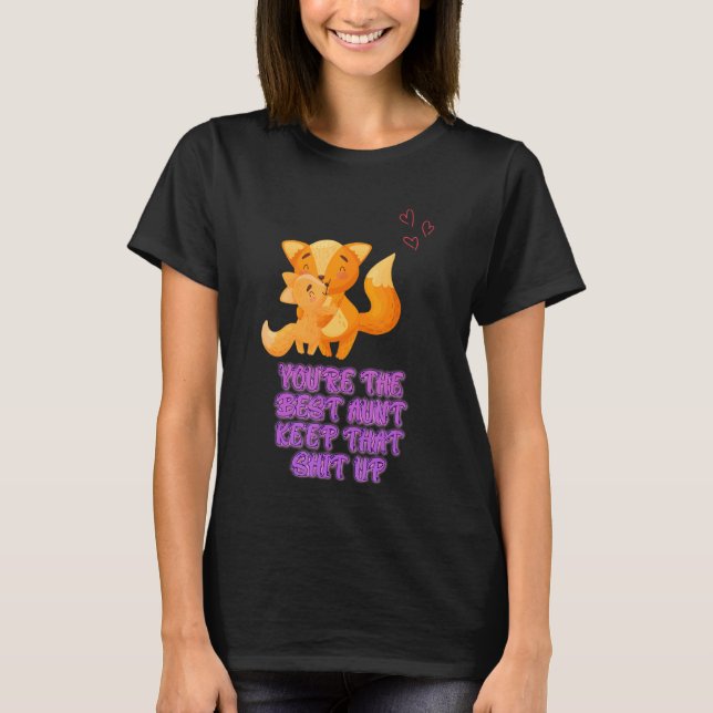 Du bist der beste Behalt, dass sarkastische Redewe T-Shirt (Vorderseite)