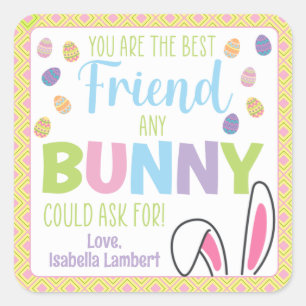 Du bist der beste Freund, den ein Bunny Gefragt ha Quadratischer Aufkleber