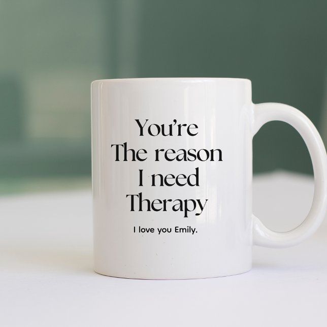 Du bist der Grund, warum ich eine Therapieschweste Kaffeetasse (Von Creator hochgeladen)