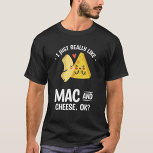 Du bist der Käse zu meinen Makkaroni Makkaroni Käs T-Shirt