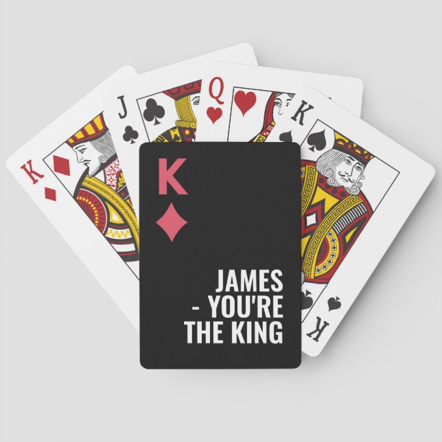 Du bist der König Individuelle Name Personalisiert Spielkarten (Rückseite)