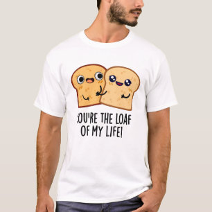 Du bist der Laib meines Lebens lustige Brotpuppe T-Shirt