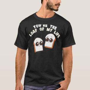 Du bist der Laib meines Lebens Nahrungspuppe T-Shirt