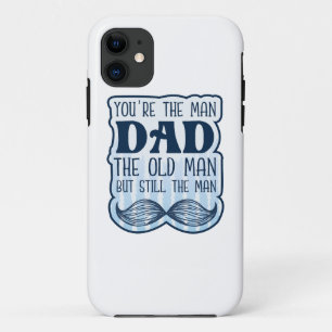 Du bist der Mann Vater der alte Mann, aber immer n Case-Mate iPhone Hülle