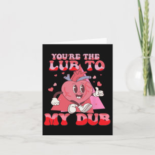 Du bist der Schmierstoff für meinen Dub Cvicu Kran Karte
