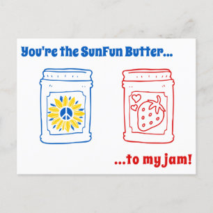 Du bist der SunFun Butter zu meinem Stau! Postkart Postkarte