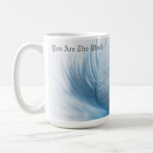 Du bist der Wind Kaffeetasse