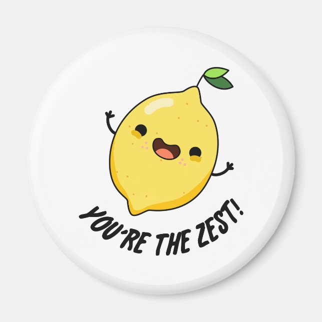 Du bist der Zest Funny Lemon Pun Magnet (Vorne)