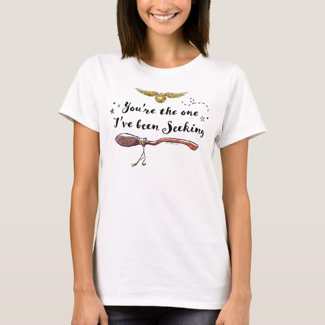 Du bist derjenige, den ich gesucht habe T-Shirt (Vorderseite)