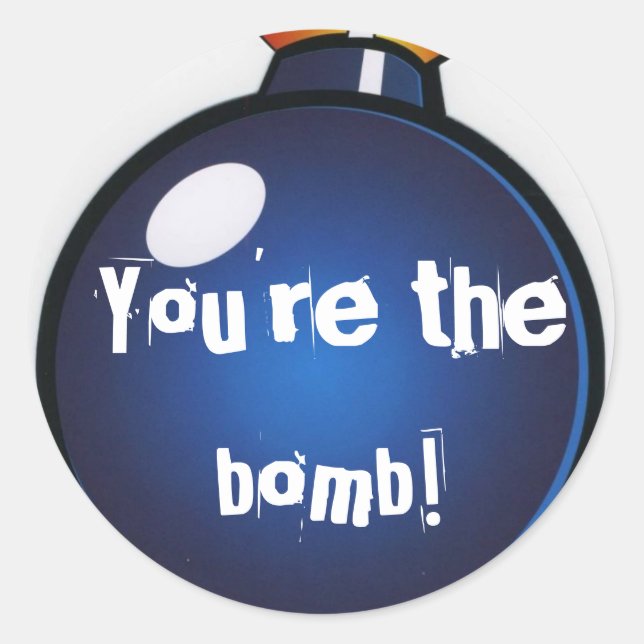 "Du bist die Bombe!" Aufkleber (Vorderseite)