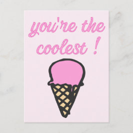 Du bist die coolstste! - Niedlicher Eiscreme Postkarte
