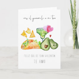 Du bist die Guacamole zu meinem Taco | Valentine Feiertagskarte