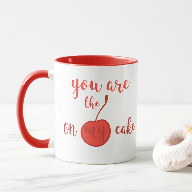 Du bist die Kirsche auf meinem Kuchen | Romantisch Tasse (Mit Donut)