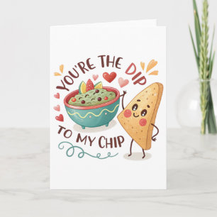Du bist die Soße zu meinen Chips Valentins-Paar-Es Karte