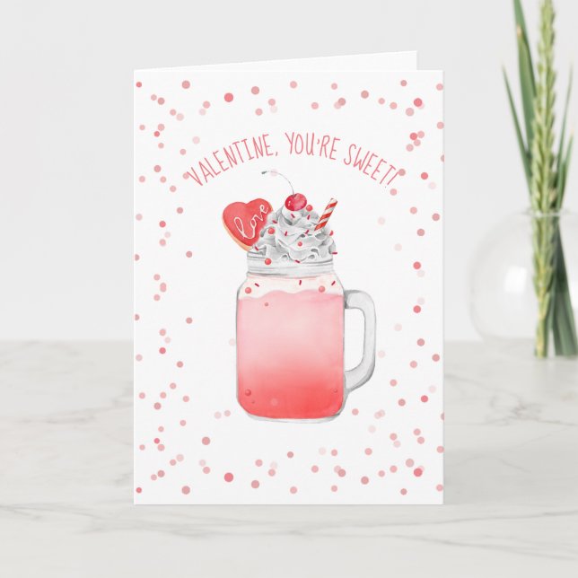 Du bist die süße Valentine Liebe Crazy Milkshake Karte (Vorderseite)