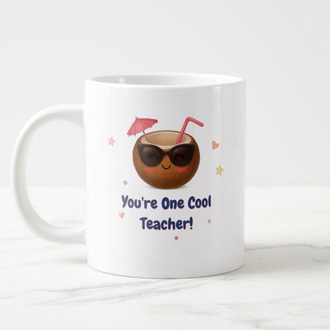 Du bist ein Cooler Lehrer - Niedlicher Kokosnuss Jumbo-Tasse (Links)