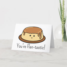 Du bist ein flan-tastischer Welternährungstag Dankeskarte